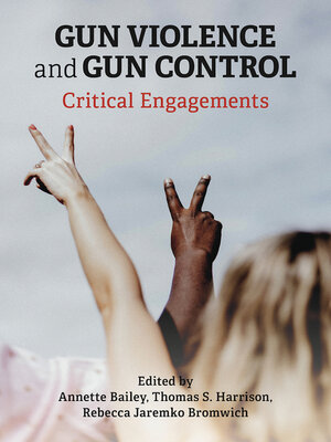 cover image of Gun Violence and Gun Control